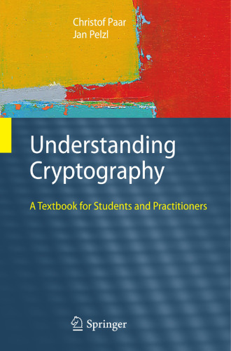 Understanding Cryptography: A Textbook for Students and Practitioners