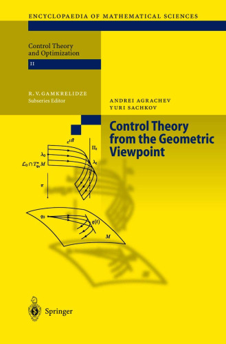 Control Theory from the Geometric Viewpoint (Encyclopaedia of Mathematical Sciences)