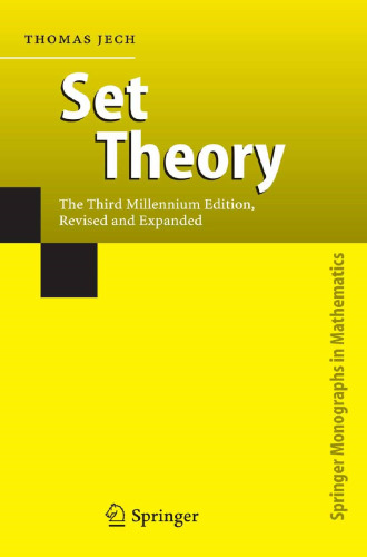 Set Theory: The Third Millennium Edition, revised and expanded