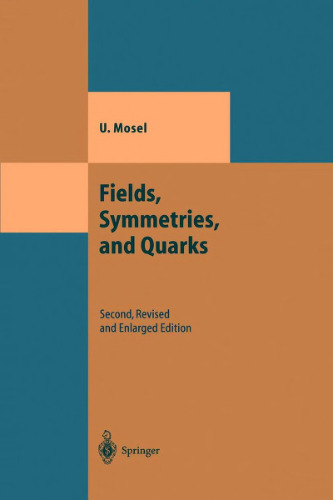 Fields, Symmetries, and Quarks