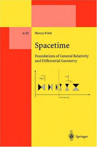 Spacetime: foundations of general relativity and differential geometry