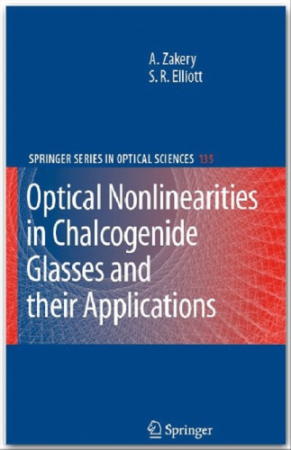Optical Nonlinearities in Chalcogenide Glasses and their Applications