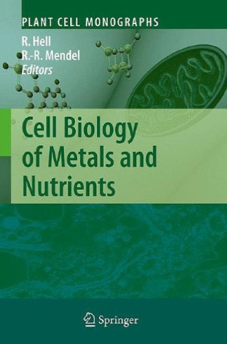 Cell Biology of Metals and Nutrients