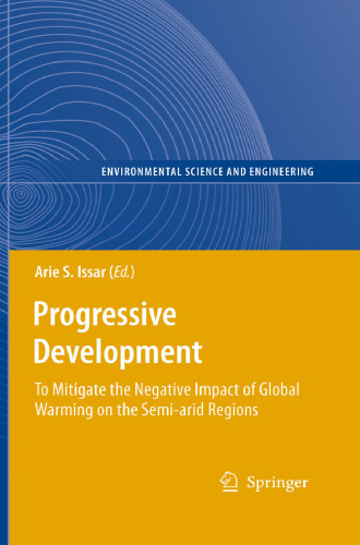 Progressive Development: To Mitigate the Negative Impact of Global Warming on the Semi-arid Regions