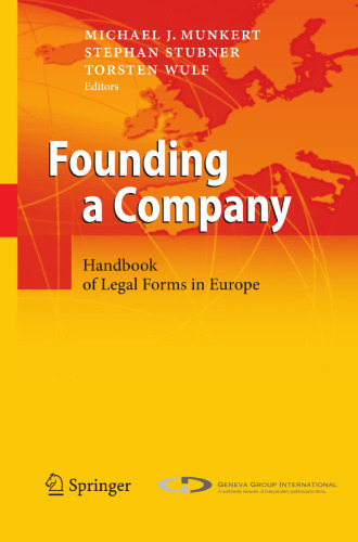 Founding a Company: Handbook of Legal Forms in Europe