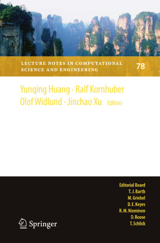 Domain Decomposition Methods in Science and Engineering XIX (Lecture Notes in Computational Science and Engineering, 78)