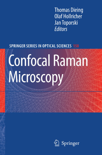 Confocal Raman Microscopy (Springer Series in Optical Sciences)