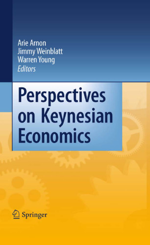 Perspectives on Keynesian Economics
