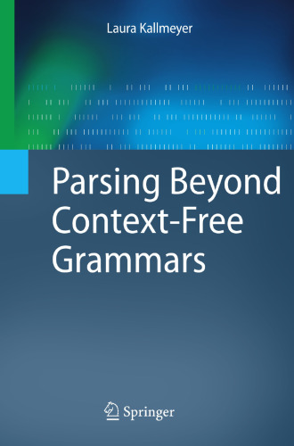 Parsing Beyond Context-Free Grammars (Cognitive Technologies)