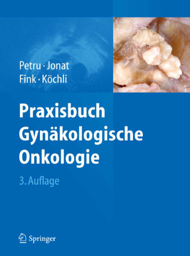 Praxisbuch Gynäkologische Onkologie, 3. Auflage