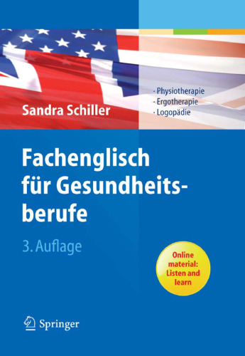Fachenglisch für Gesundheitsberufe: Physiotherapie, Ergotherapie, Logopädie, 3. Auflage