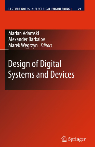 Design of Digital Systems and Devices (Lecture Notes in Electrical Engineering, 79)