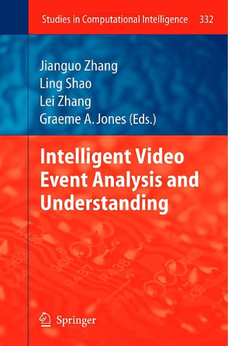 Intelligent Video Event Analysis and Understanding