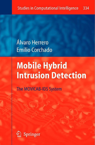 Mobile Hybrid Intrusion Detection: The MOVICAB-IDS System