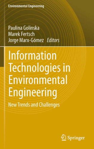 Information Technologies in Environmental Engineering: New Trends and Challenges