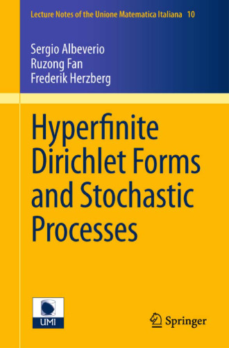 Hyperfinite Dirichlet forms and stochastic processes