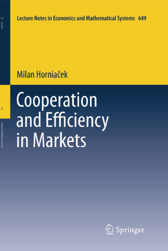 Cooperation and efficiency in markets