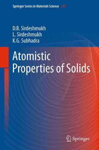Atomistic Properties of Solids