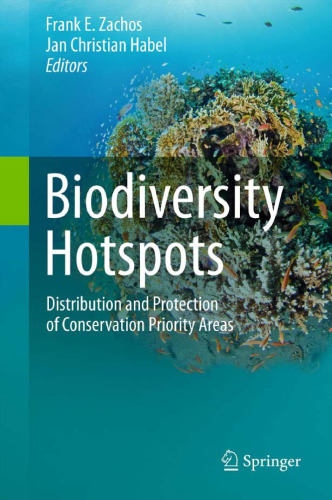 Biodiversity Hotspots: Distribution and Protection of Conservation Priority Areas