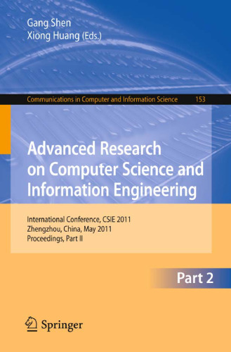 Advanced Research on Computer Science and Information Engineering: International Conference, CSIE 2011, Zhengzhou, China, May 21-22, 2011, Proceedings, Part II