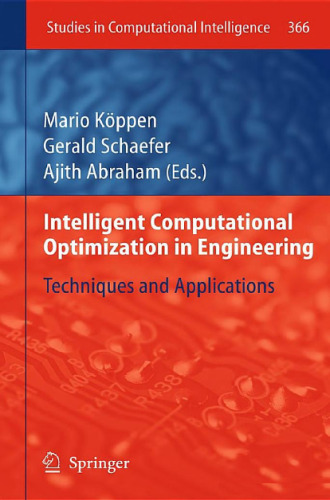 Intelligent Computational Optimization in Engineering: Techniques and Applications