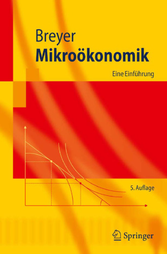 Mikroökonomik: Eine Einführung