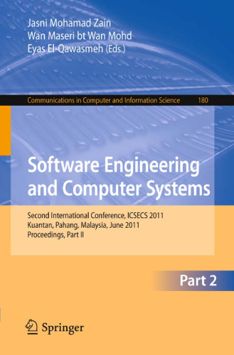 Software Engineering and Computer Systems: Second International Conference, ICSECS 2011, Kuantan, Pahang, Malaysia, June 27-29, 2011, Proceedings, Part II
