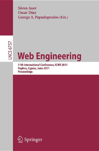 Web Engineering: 11th International Conference, ICWE 2011, Paphos, Cyprus, June 20-24, 2011