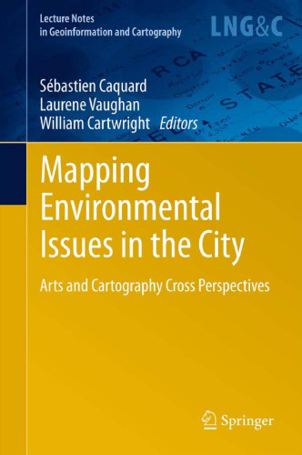 Mapping Environmental Issues in the City: Arts and Cartography Cross Perspectives