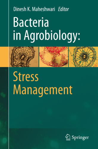 Bacteria in Agrobiology: Stress Management