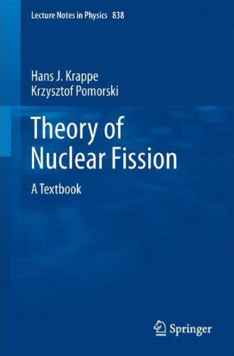 Theory of Nuclear Fission: A Textbook