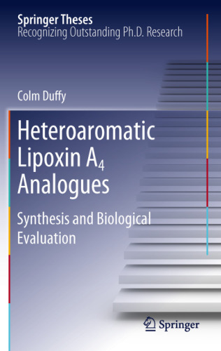 Heteroaromatic Lipoxin A4 Analogues: Synthesis and Biological Evaluation