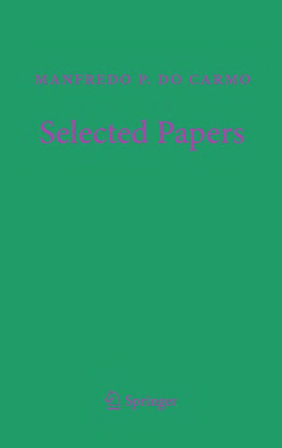 Manfredo P. do Carmo – Selected Papers