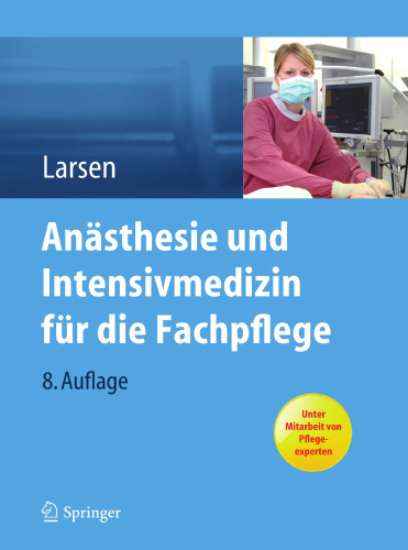 Anästhesie und Intensivmedizin für die Fachpflege