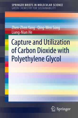 Capture and Utilization of Carbon Dioxide with Polyethylene Glycol