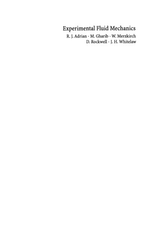 Schlieren and Shadowgraph Techniques: Visualizing Phenomena in Transparent Media