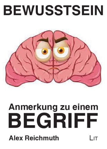 Bewusstsein - Anmerkung zu einem Begriff
