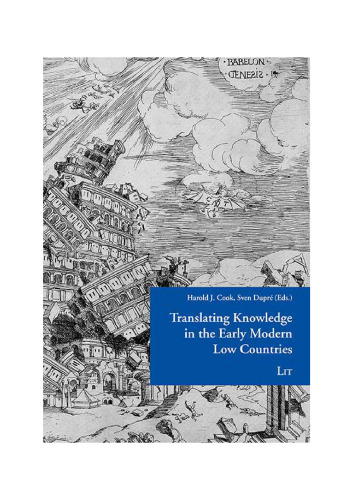 Translating Knowledge in the Early Modern Low Countries