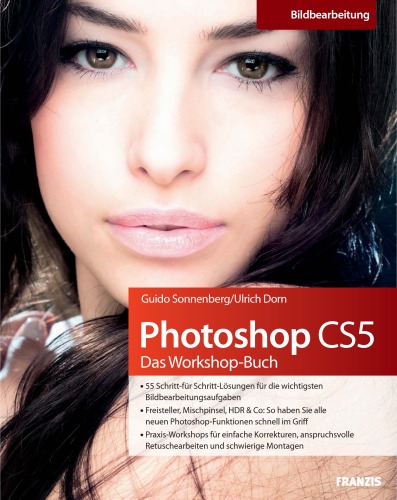 Photoshop CS5 – Das Workshop-Buch