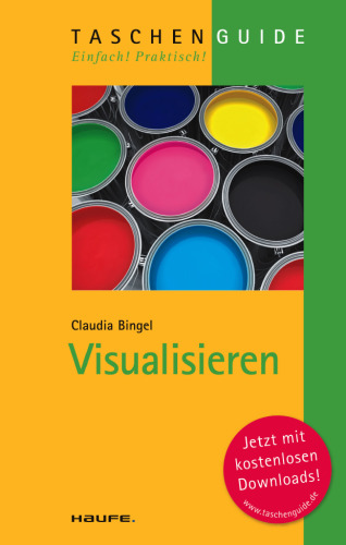 Visualisieren (Haufe Taschenguide)