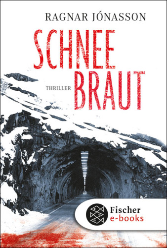 Schneebraut. Thriller