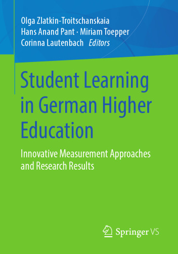 Student Learning in German Higher Education: Innovative Measurement Approaches and Research Results