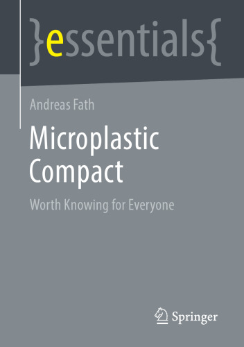 Microplastic Compact: Worth Knowing for Everyone (essentials)