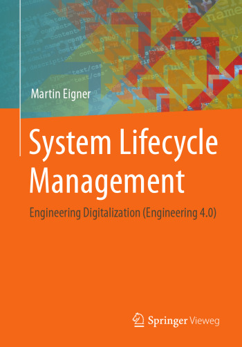 System Lifecycle Management: Engineering Digitalization (Engineering 4.0)