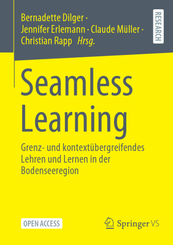 Seamless Learning: Grenz- und kontextübergreifendes Lehren und Lernen in der Bodenseeregion (German Edition)