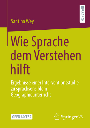 Wie Sprache dem Verstehen hilft: Ergebnisse einer Interventionsstudie zu sprachsensiblem Geographieunterricht