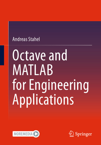Octave and MATLAB for Engineering Applications