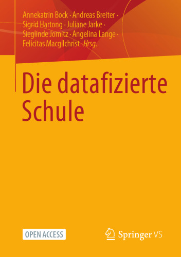 Die datafizierte Schule (German Edition)