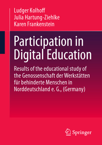 Participation in Digital Education: Results of the educational study of the Genossenschaft der Werkstätten für behinderte Menschen in Norddeutschland e. G., (Germany)