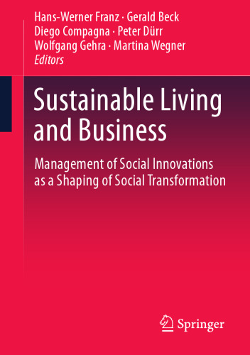 Sustainable Living and Business: Management of Social Innovations as a Shaping of Social Transformation